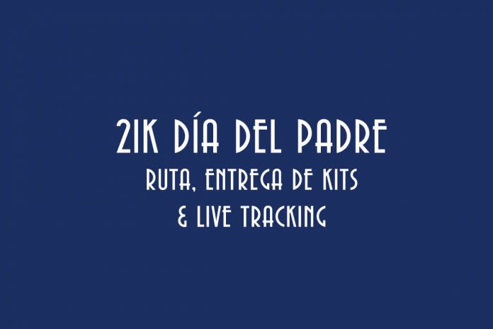 RUTA, ALTIMETRIA, LIVE TRAKING 21K MEDIO MARATON DEL DIA DEL PADRE