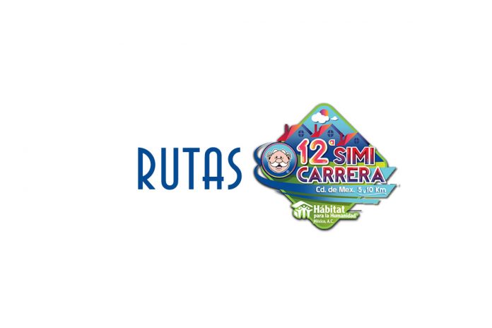 RUTAS simi-carrera-ciudad-de-mexico-cdmx