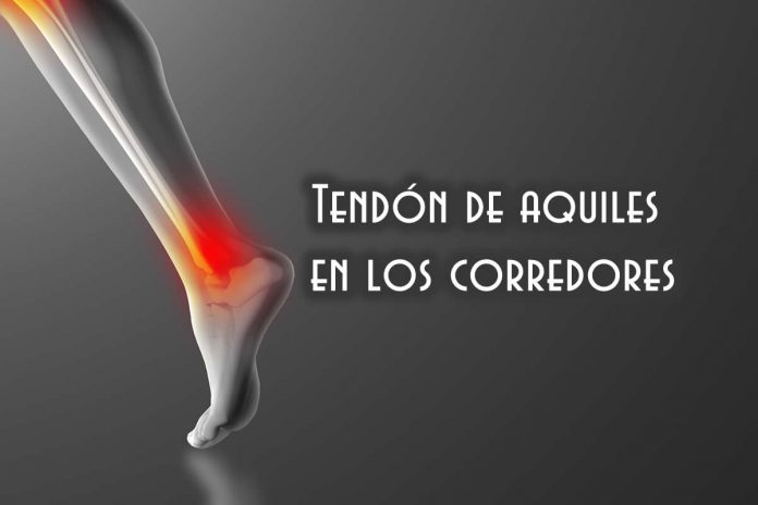 Tendón de aquiles en los corredores