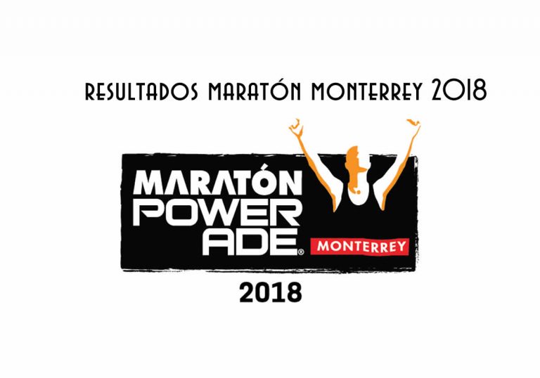 Resultados maratón monterrey 2018