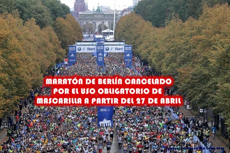 Maratón de Berlín cancelado por el uso obligatorio de mascarilla a partir del 27 de abril