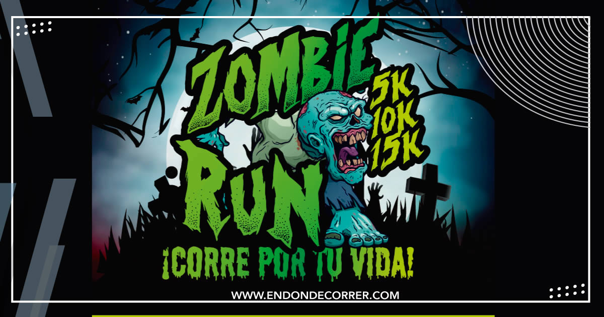 LLEGA ZOMBIE RUN 5k 10k & 15k corre por tu vida