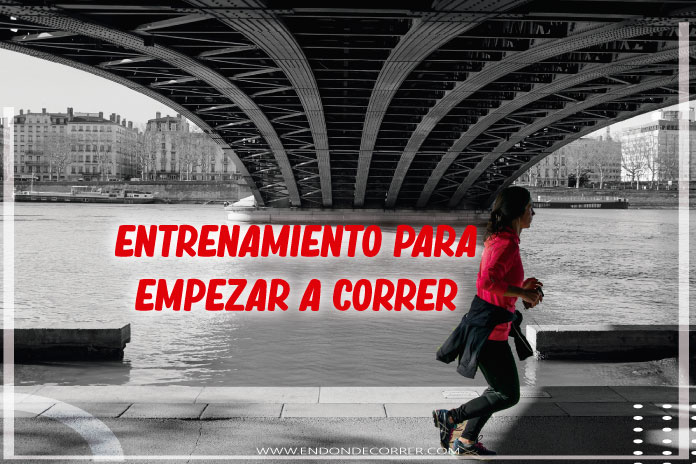 Entrenamiento para empezar a correr