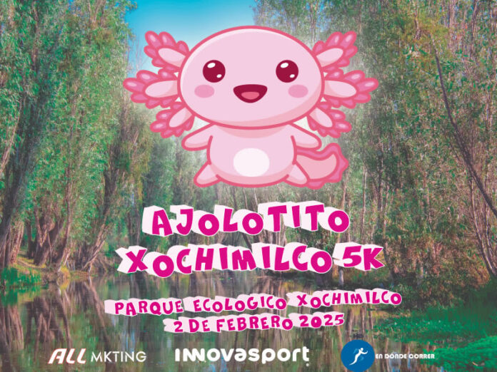 Ajolotito Xochimilco 5K